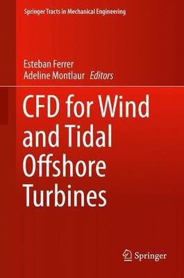 CFD for Wind and Tidal Offshore Turbines(English, Hardcover, unknown)