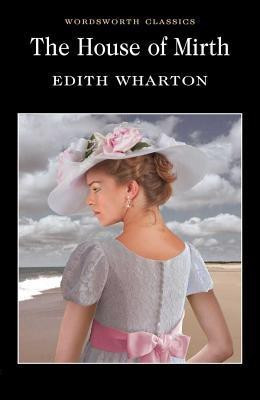 The House of Mirth(English, Paperback, Wharton Edith)