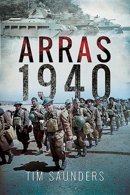 Arras Counter-Attack 1940(English, Paperback, Saunders Tim)