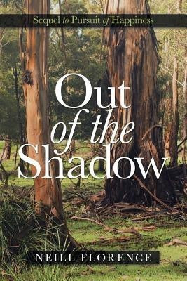 Out of the Shadow(English, Paperback, Florence Neill)