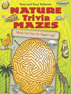 Nature Trivia Mazes(English, Paperback, Tallarico Tony)