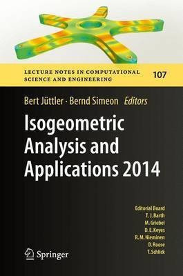Isogeometric Analysis and Applications 2014(English, Hardcover, unknown)