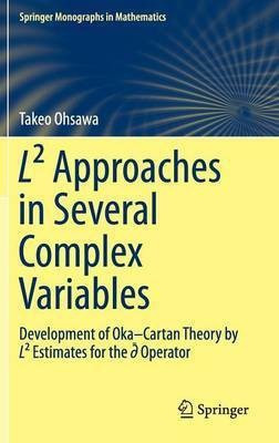 L(2) Approaches in Several Complex Variables(English, Hardcover, Ohsawa Takeo)