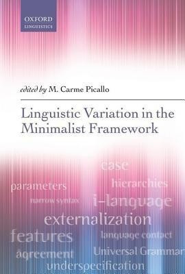 Linguistic Variation in the Minimalist Framework(English, Hardcover, unknown)