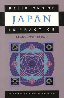 Religions of Japan in Practice(English, Paperback, unknown)