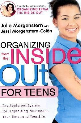 Organizing from the inside out for Teens  - Progress in Research and Clinical Applications(English, Paperback, Morgenstern Julie)