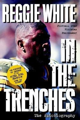 In the Trenches(English, Paperback, White Reggie)
