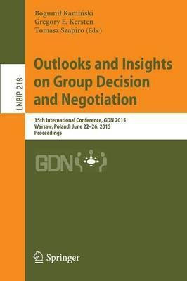 Outlooks and Insights on Group Decision and Negotiation(English, Paperback, unknown)