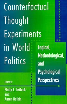 Counterfactual Thought Experiments in World Politics(English, Paperback, unknown)