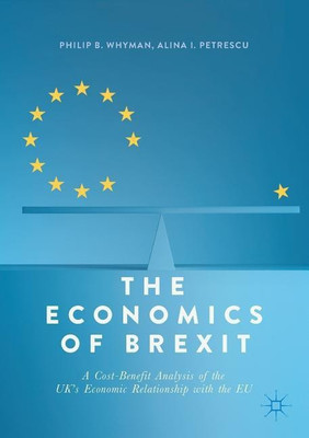The Economics of Brexit(English, Paperback, Whyman Philip B.)