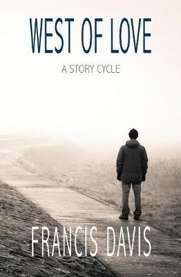 West of Love(English, Paperback, Davis Francis)
