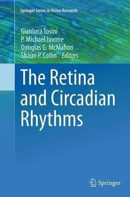 The Retina and Circadian Rhythms(English, Paperback, unknown)