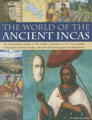 World of the Ancient Incas(English, Paperback, Jones David)