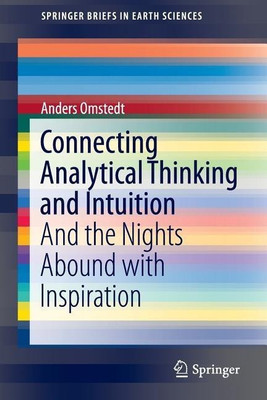 Connecting Analytical Thinking and Intuition(English, Paperback, Omstedt Anders)