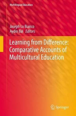 Learning from Difference: Comparative Accounts of Multicultural Education(English, Hardcover, unknown)