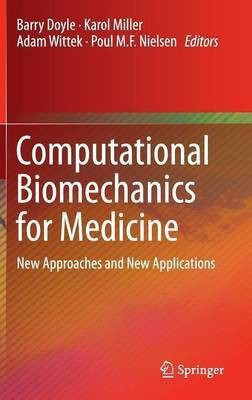 Computational Biomechanics for Medicine(English, Hardcover, unknown)