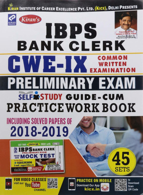 Ibps Bank Clerk Cwe-Ix Preliminary Exam Self Study Guide-Cum Practice Work Book (Including Solved Papers Of 2017-2018) 45-Sets(Paperback, KIRAN)