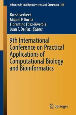 9th International Conference on Practical Applications of Computational Biology and Bioinformatics(English, Paperback, unknown)