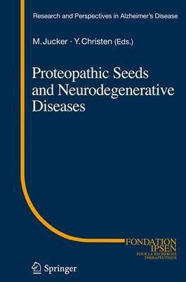 Proteopathic Seeds and Neurodegenerative Diseases(English, Paperback, unknown)