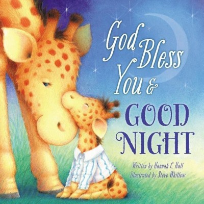 God Bless You and Good Night(English, Hardcover, Hall Hannah)