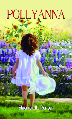 Pollyanna(English, Paperback, Porter Eleanor H.)