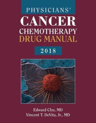 Physicians' Cancer Chemotherapy Drug Manual 2018(English, Paperback, Chu Edward)