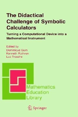 The Didactical Challenge of Symbolic Calculators(English, Hardcover, unknown)