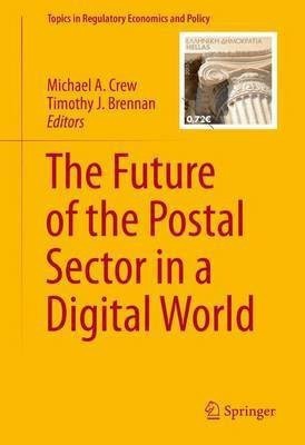 The Future of the Postal Sector in a Digital World(English, Hardcover, unknown)