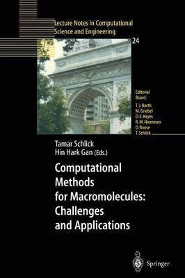 Computational Methods for Macromolecules: Challenges and Applications(English, Paperback, unknown)