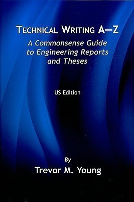 Technical Writing A-Z(English, Paperback, Young Trevor M.)