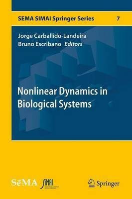 Nonlinear Dynamics in Biological Systems(English, Hardcover, unknown)