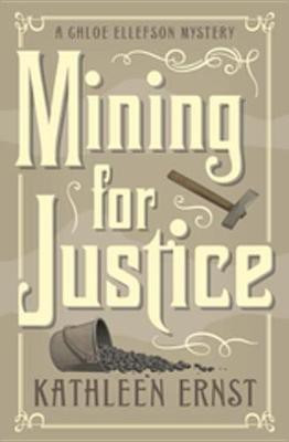 Mining for Justice(English, Electronic book text, Ernst Kathleen)