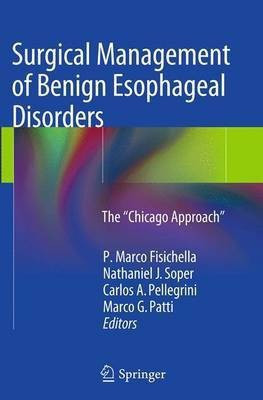 Surgical Management of Benign Esophageal Disorders(English, Paperback, unknown)