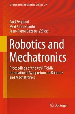 Robotics and Mechatronics(English, Hardcover, unknown)