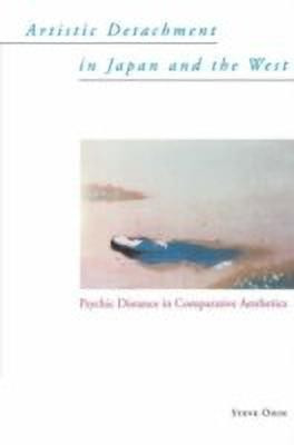 Artistic Detachment in Japan and the West(English, Paperback, unknown)