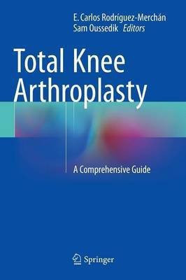 Total Knee Arthroplasty(English, Hardcover, unknown)