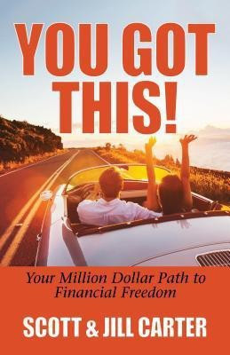You Got This!(English, Paperback, Carter Scott)