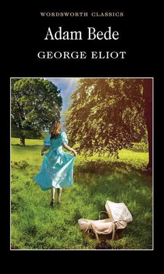 Adam Bede(English, Paperback, Eliot George)