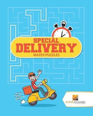 Special Delivery(English, Paperback, Activity Crusades)