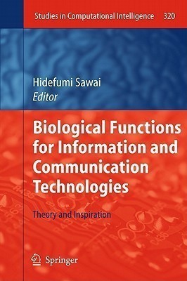 Biological Functions for Information and Communication Technologies(English, Hardcover, unknown)