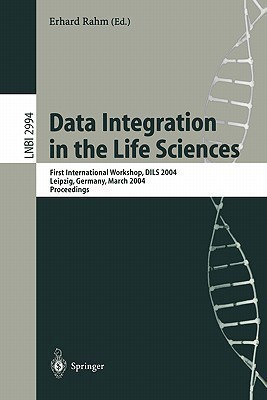 Data Integration in the Life Sciences(English, Paperback, unknown)