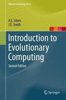 Introduction to Evolutionary Computing(English, Hardcover, Eiben A.E.)