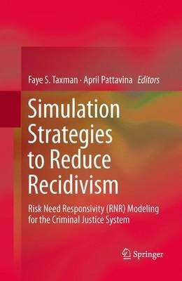 Simulation Strategies to Reduce Recidivism(English, Paperback, unknown)