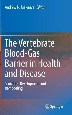 The Vertebrate Blood-Gas Barrier in Health and Disease(English, Hardcover, unknown)