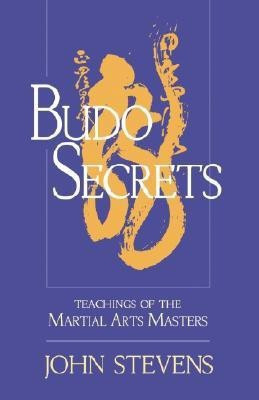 Budo Secrets(English, Paperback, Stevens John)