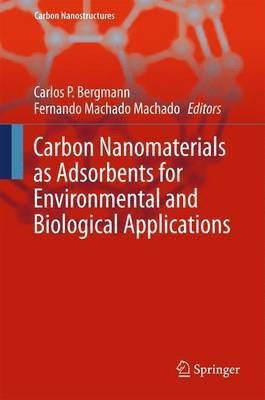 Carbon Nanomaterials as Adsorbents for Environmental and Biological Applications(English, Hardcover, unknown)