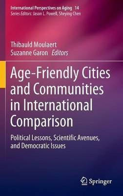 Age-Friendly Cities and Communities in International Comparison(English, Hardcover, unknown)