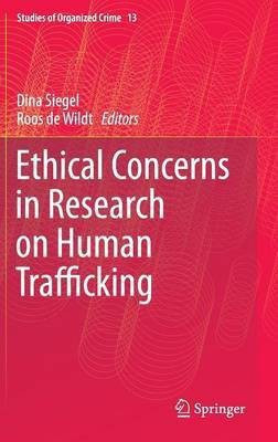 Ethical Concerns in Research on Human Trafficking(English, Hardcover, unknown)