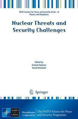 Nuclear Threats and Security Challenges(English, Paperback, unknown)