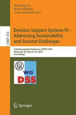 Decision Support Systems VI - Addressing Sustainability and Societal Challenges(English, Paperback, unknown)